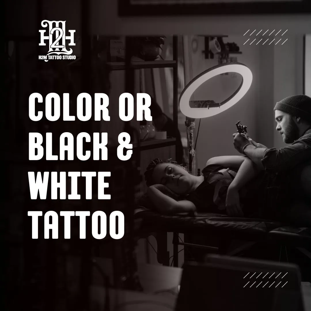 Nên Chọn Hình Xăm Mực Đen Hay Mực Màu? Tư Vấn Từ H2M Tattoo Studio