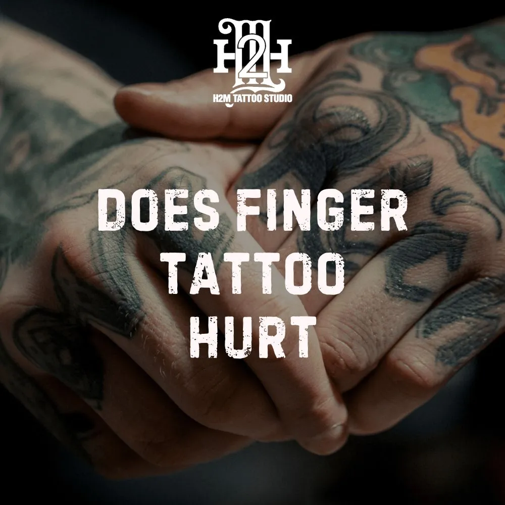 Does Finger Tattoo Hurt? Understanding Pain, Experience & Care