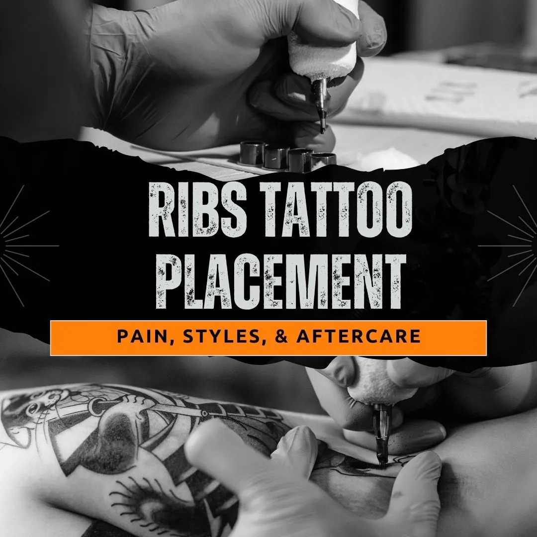 Ribs Tattoo Placement: A Guide to Pain, Styles, and Aftercare