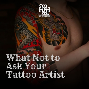 Những Điều Không Nên Hỏi Thợ Xăm: Cẩm Nang Văn Hóa Đi Xăm Từ H2M