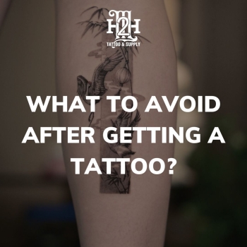 Xăm Xong Nên Kiêng Gì: 9 Sai Lầm Nghiêm Trọng Có Thể Làm Hỏng Hình Xăm Mới